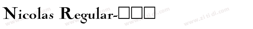 Nicolas Regular字体转换